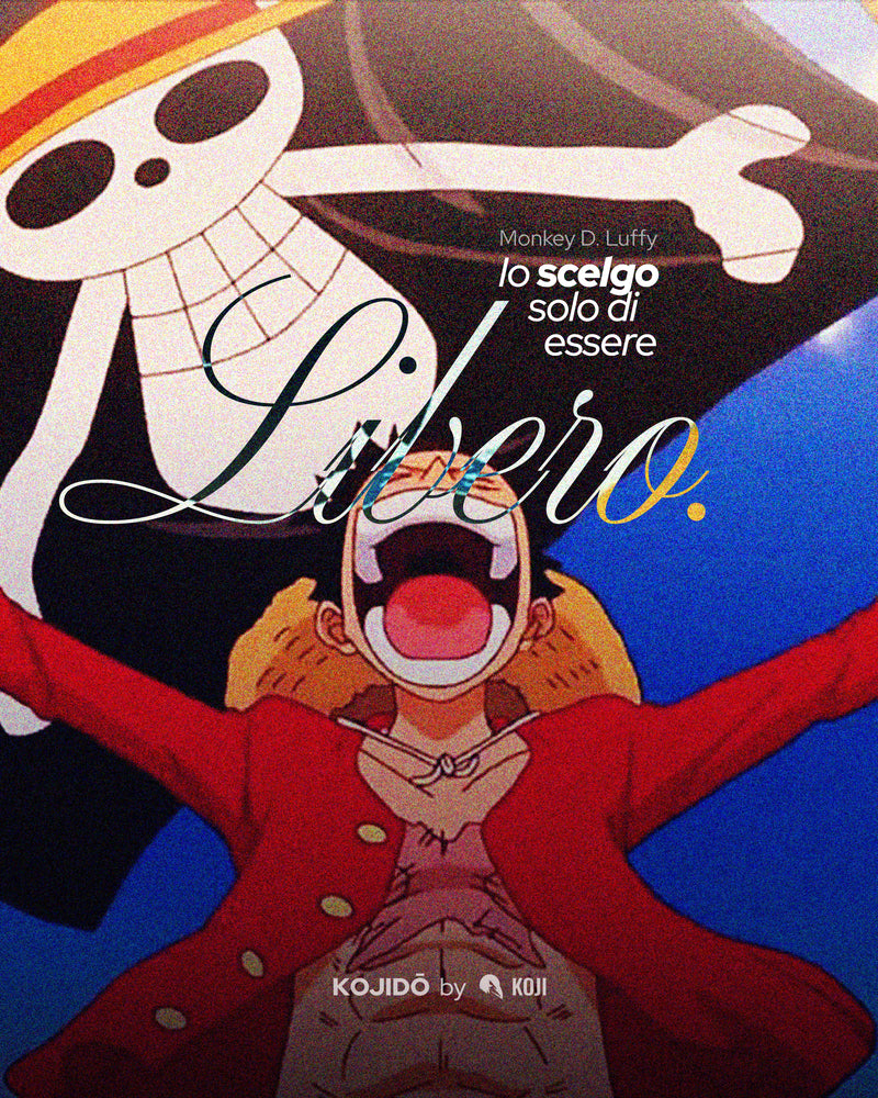 Citazione di monkey d. luffy โ One Piece
