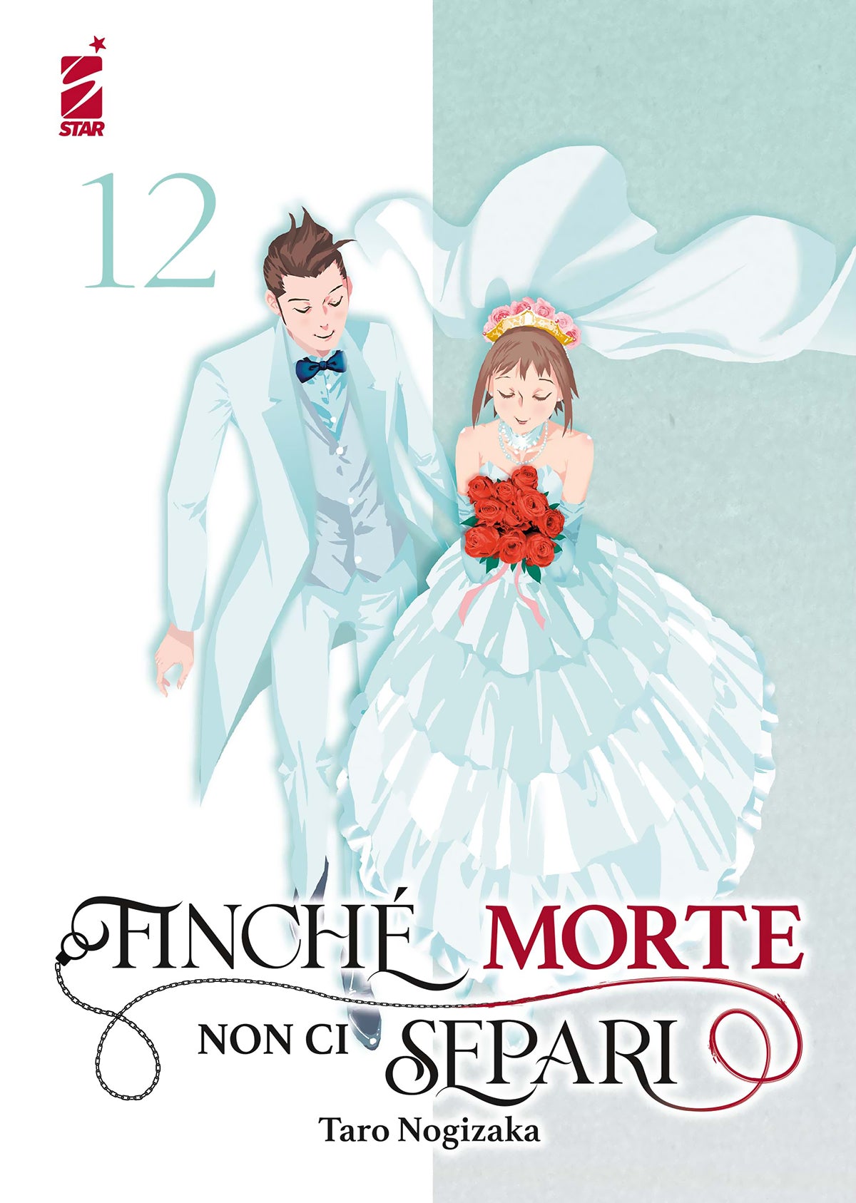 FINCHÉ MORTE NON CI SEPARI N. 12