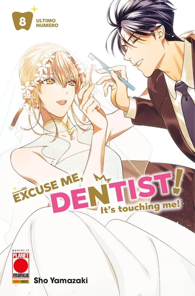 EXCUSE ME, DENTIST! - IT'S TOUCHING ME! 8