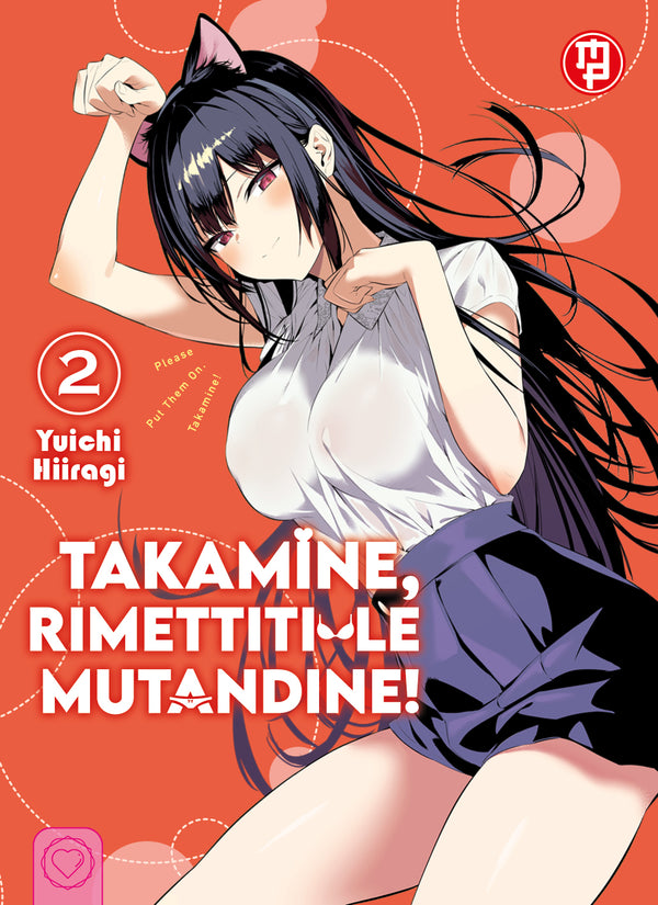 TAKAMINE, RIMETTITI LE MUTANDINE! VOL.2 VARIANT