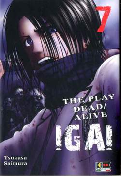 IGAI THE PLAY DEAD/ALIVE 7