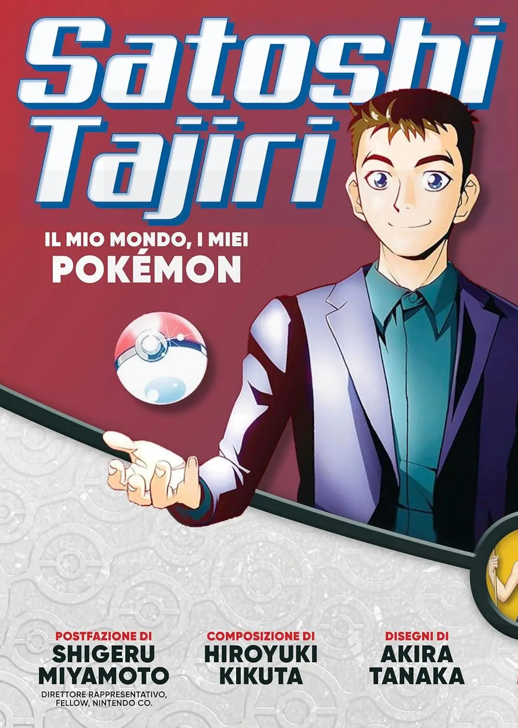 SATOSHI TAJIRI  - LA BIO DEL CREATORE POKÈMON