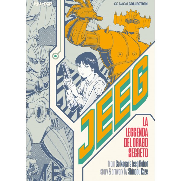 LA LEGGENDA DEL DRAGO SEGRETO - JEEG HIRYUDEN