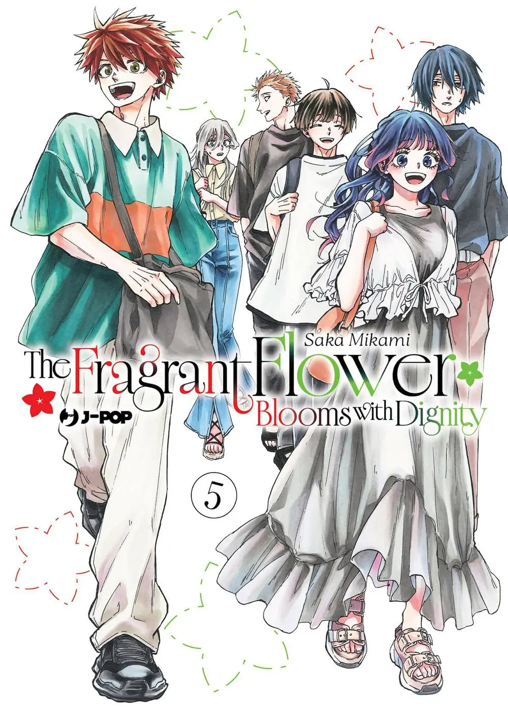 THE FRAGRANT FLOWER BLOOMS WITH 5