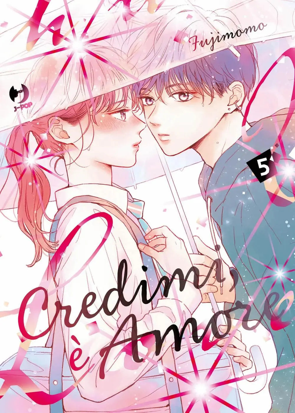 CREDIMI, È AMORE 5