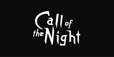 CALL OF THE NIGHT