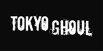 TOKYO GHOUL